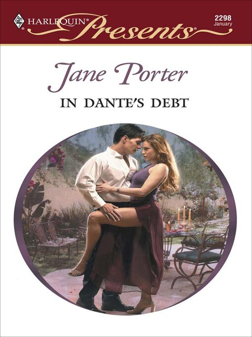 Title details for In Dante's Debt by Jane Porter - Available